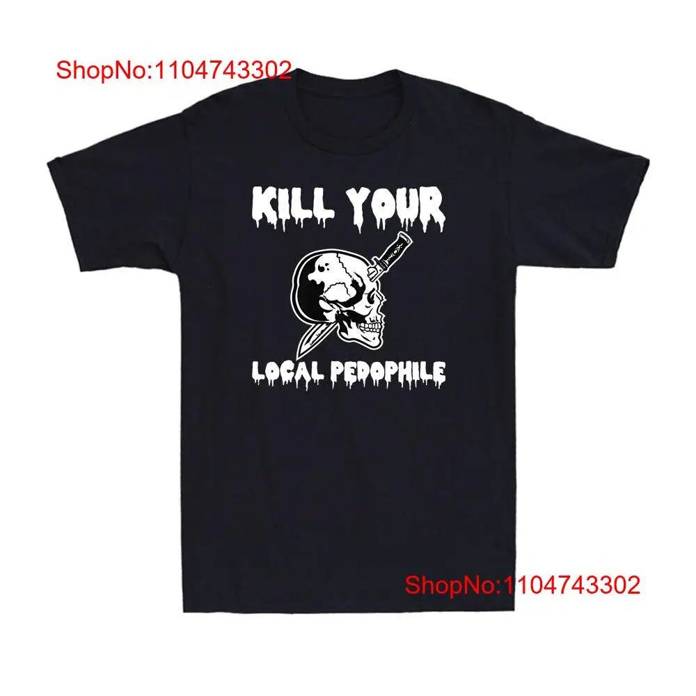 Vintage Fashion Quotes Short - Kill Your Local Pedophile Divertente Dizendo